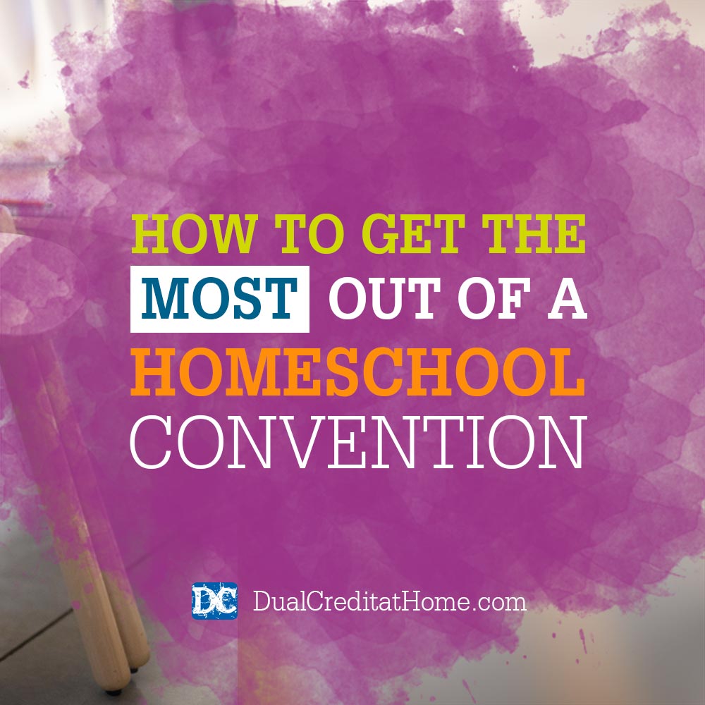 How to Get the Most Out of Attending a Homeschool Convention