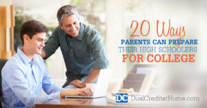 20 Ways Parents Can Prepare Their High Schoolers for College