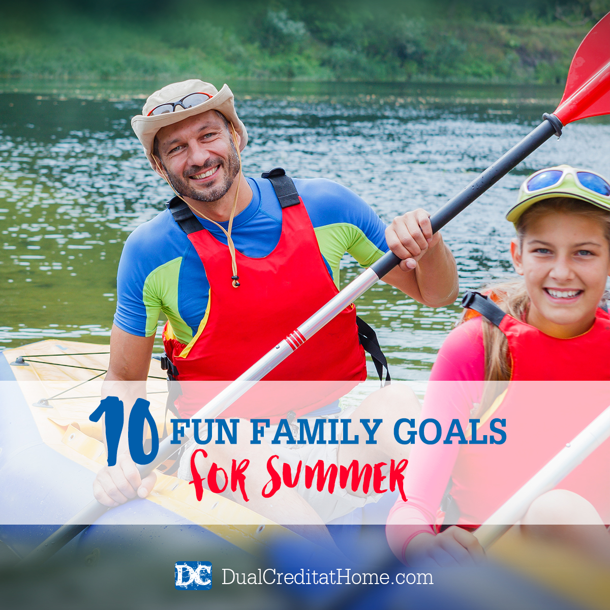10 Ideas for Fun Family Goals this Summer
