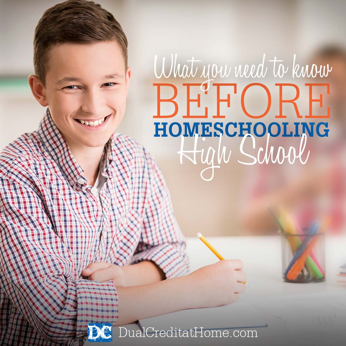 What You Need to Know Before Homeschooling High School
