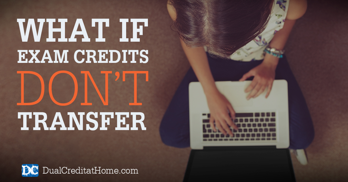 What if Exam Credits Don't Transfer?