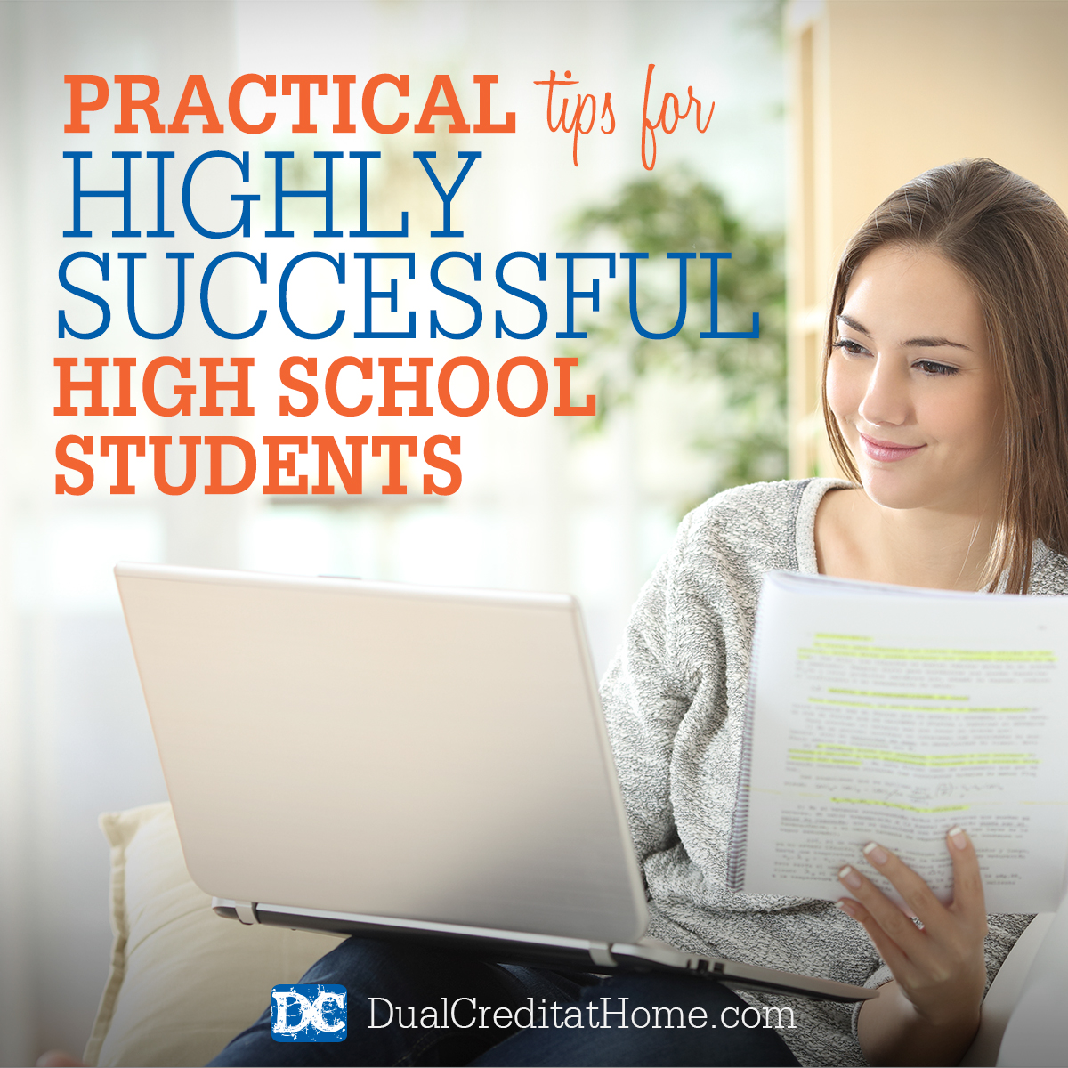 Practical Tips for Highly Successful High School Students