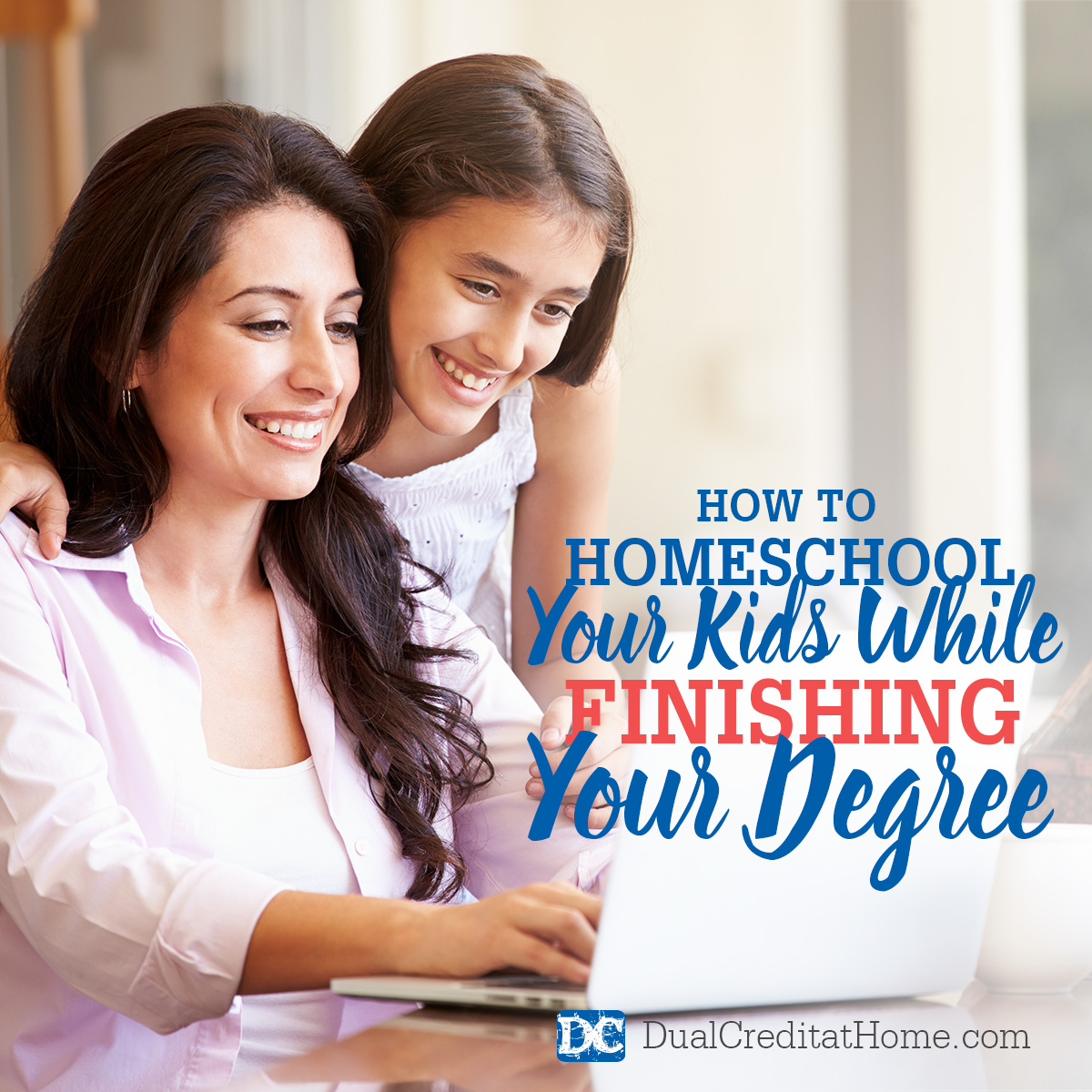 How to Homeschool Your Kids While Finishing Your Degree