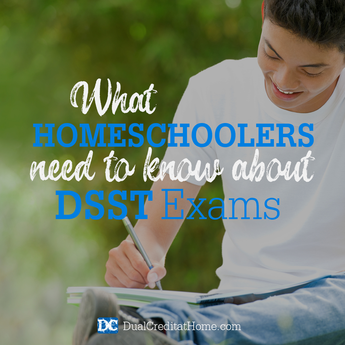 What Homeschoolers Need to Know about DSST Exams