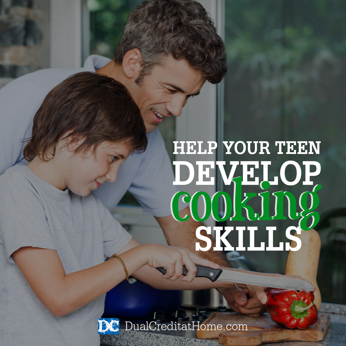 Help Your Teen Develop Cooking Skills