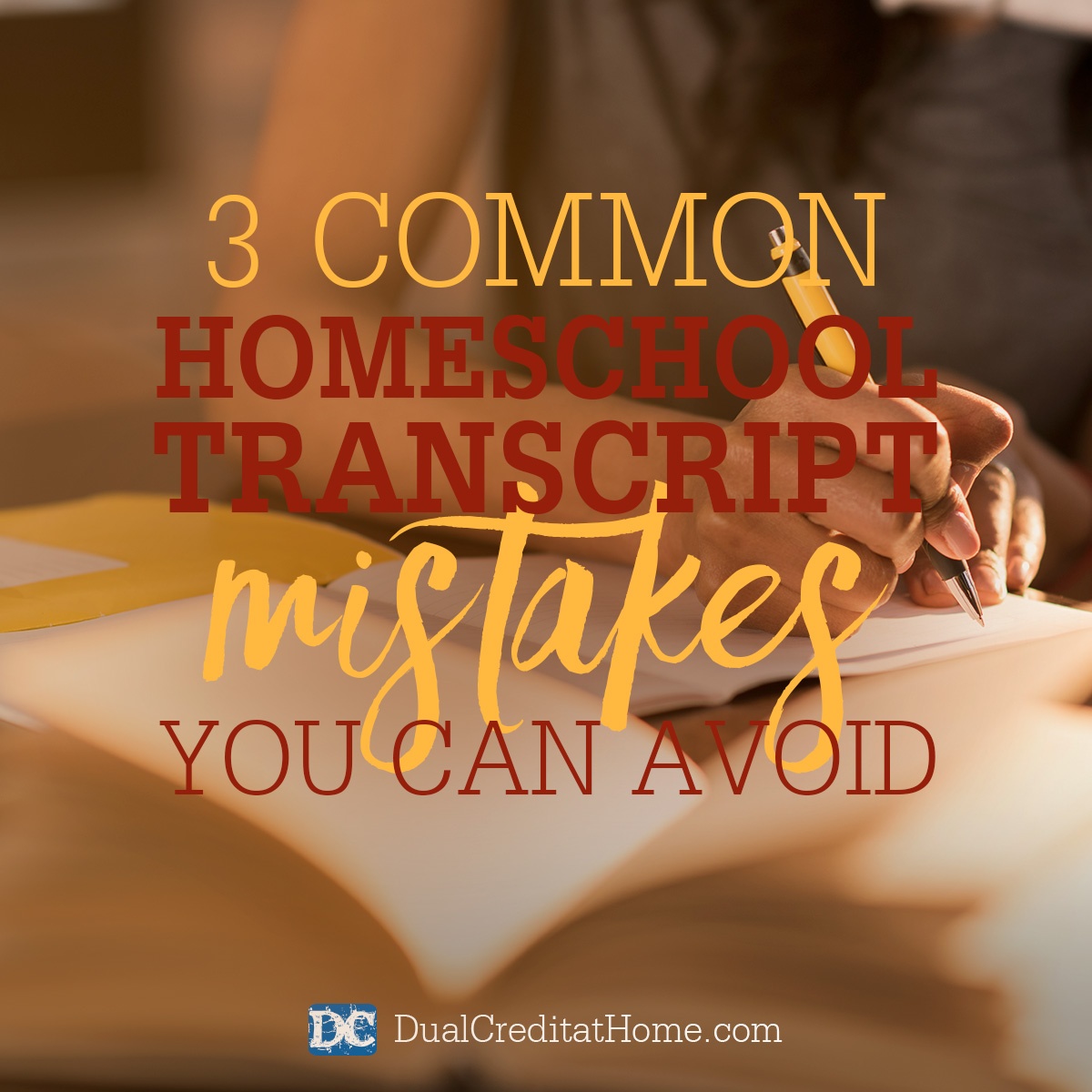 3 Common Homeschool Transcript Mistakes You Can Avoid