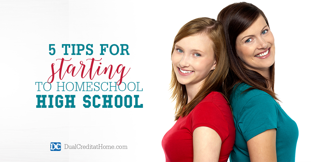 5 Tips for Starting to Homeschool High School