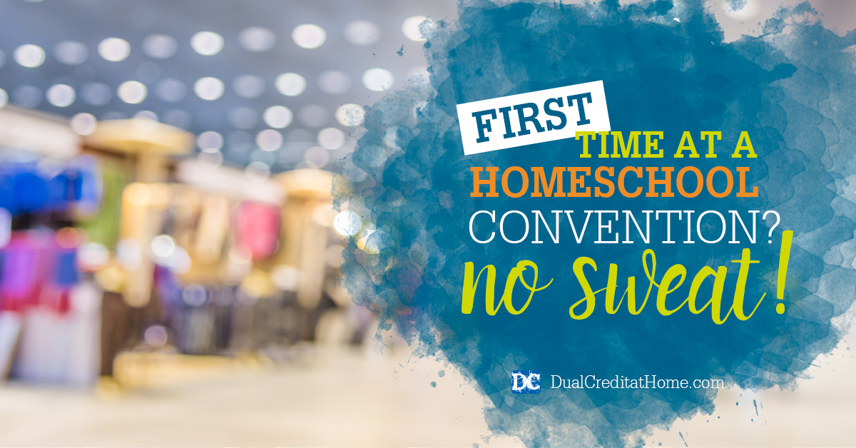 First Time at a Homeschool Convention? No Sweat!