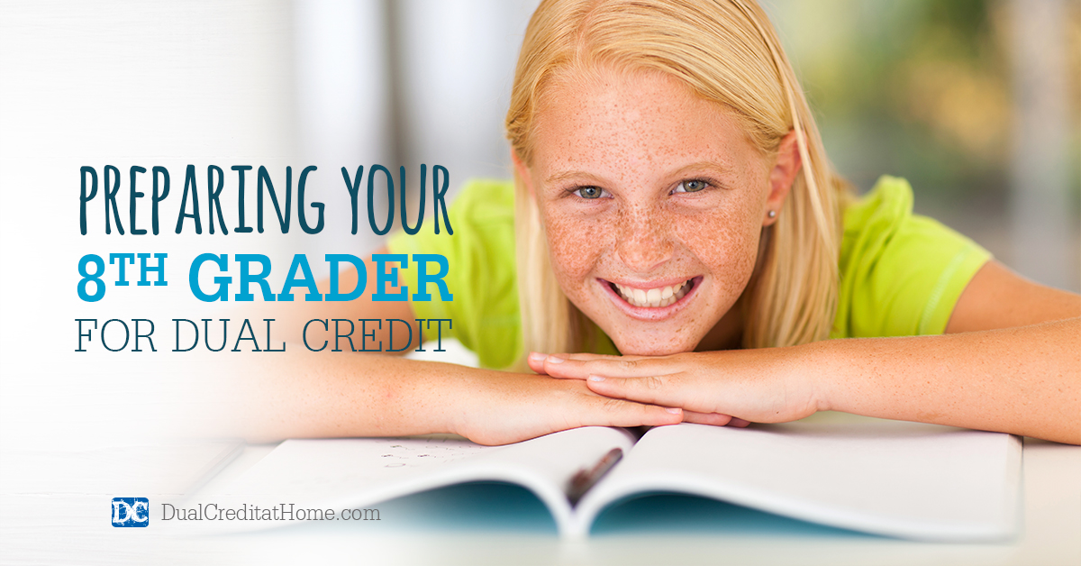 Preparing Your 8th Grader for Dual Credit