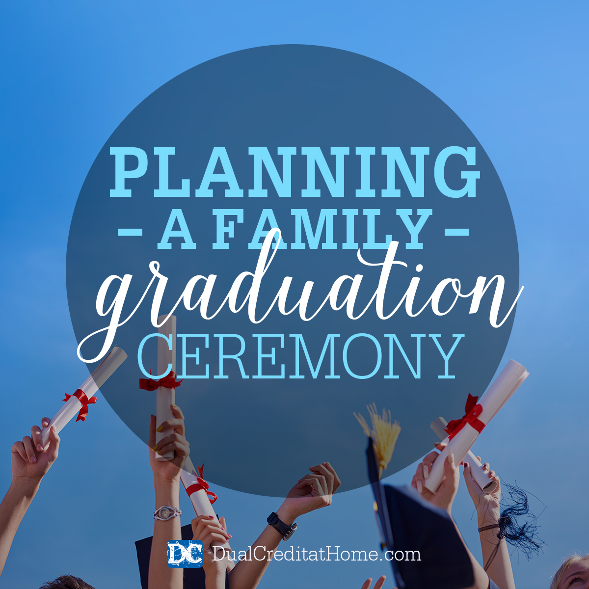 Planning a Family Graduation Ceremony