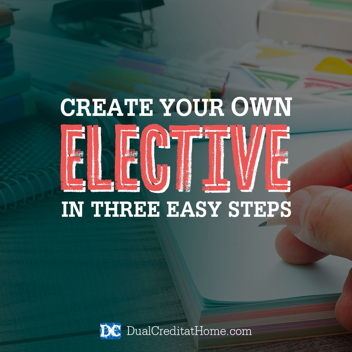 Creating Your Own Elective In 3 Simple Steps