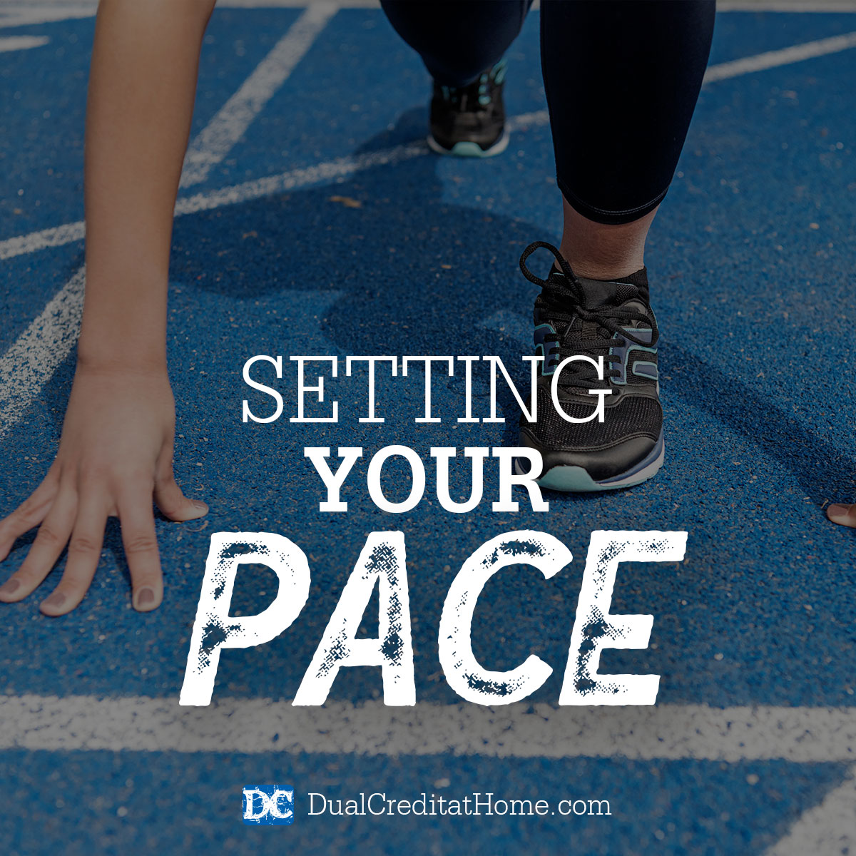 Setting Your Pace