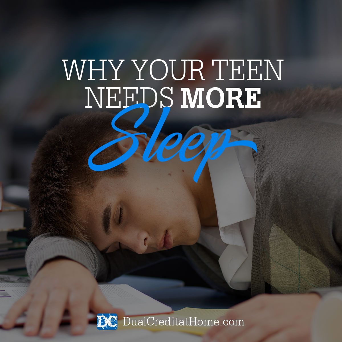 Why Your Teen Needs More Sleep