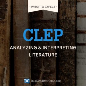 CLEP Analyzing & Interpreting Literature