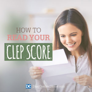 How to Read Your CLEP Score