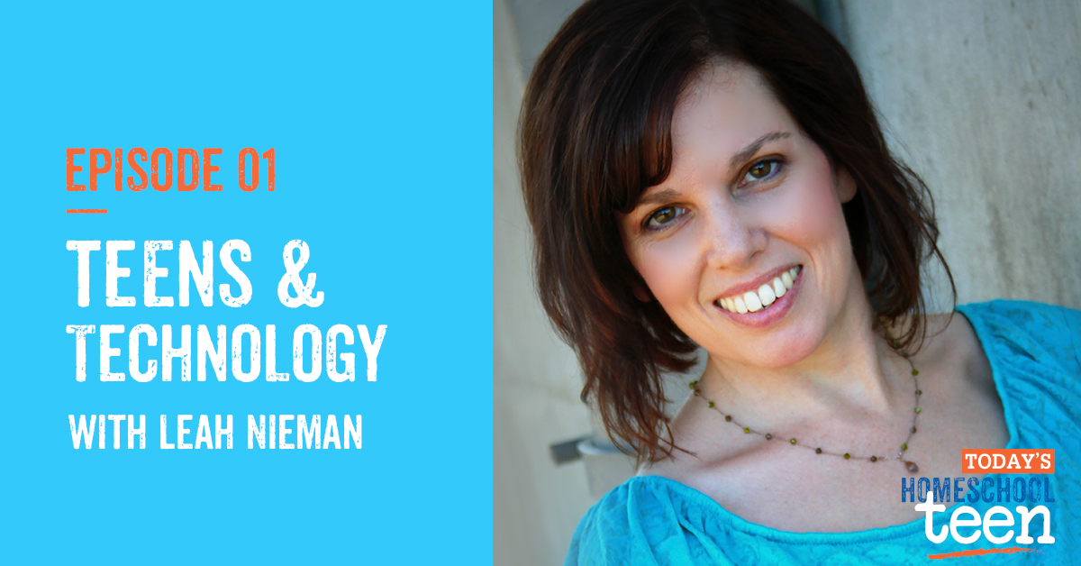 Episode 1: Teens & Technology with Leah Nieman