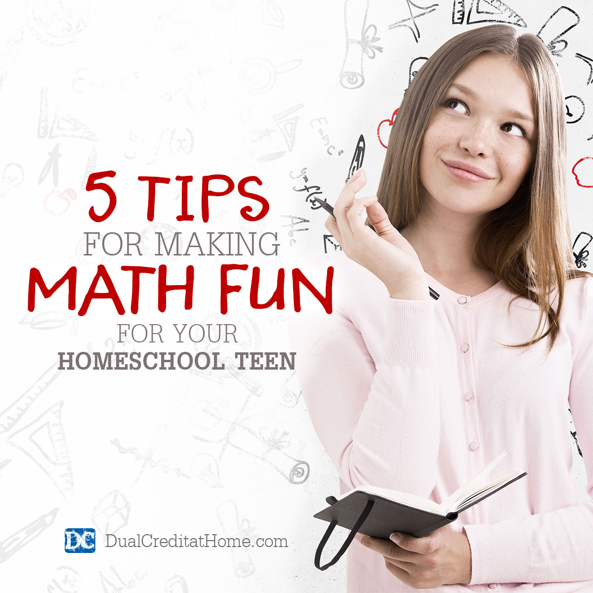 5 Tips for Making Math Fun for Your Homeschool Teen