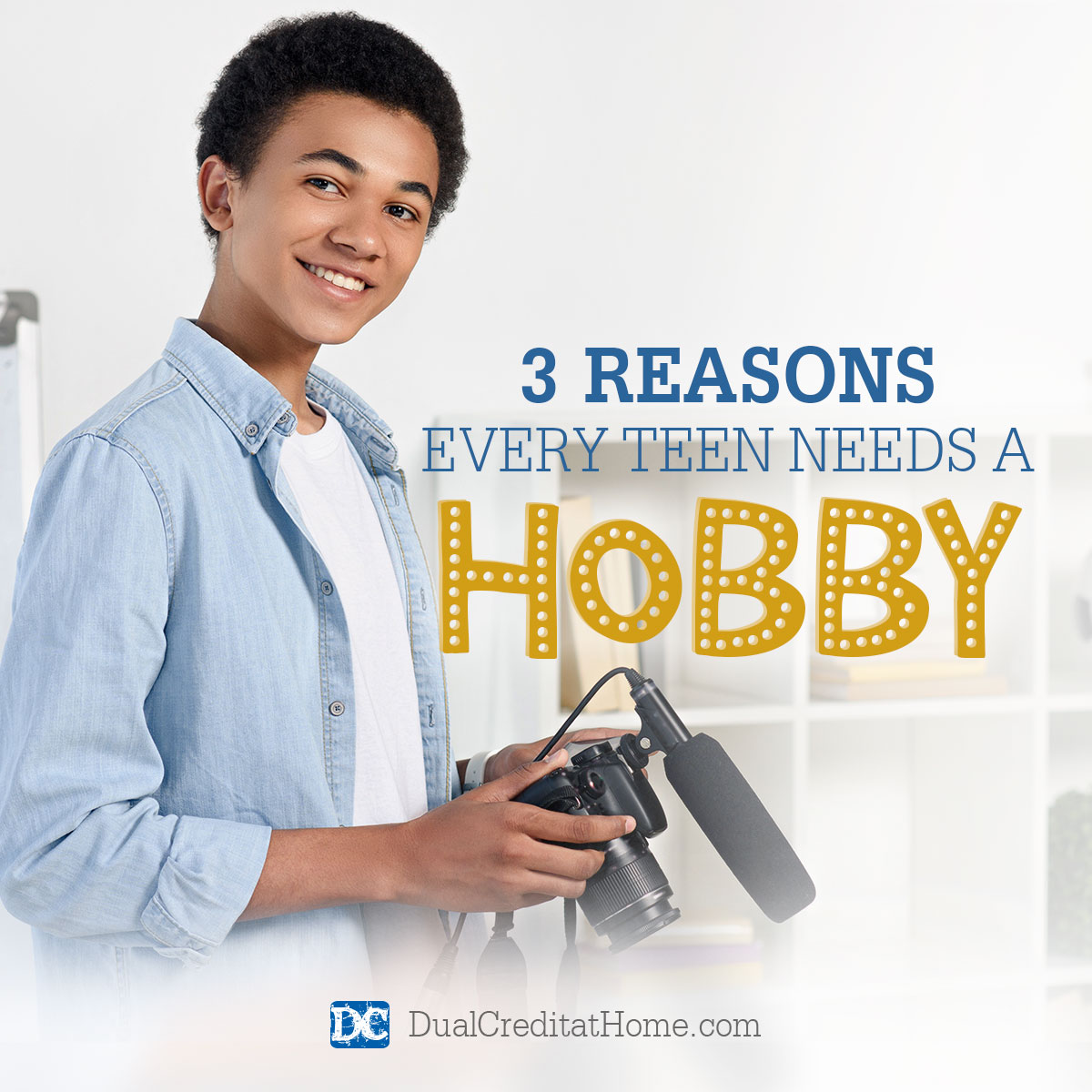 3 Reasons Every Teen Needs a Hobby