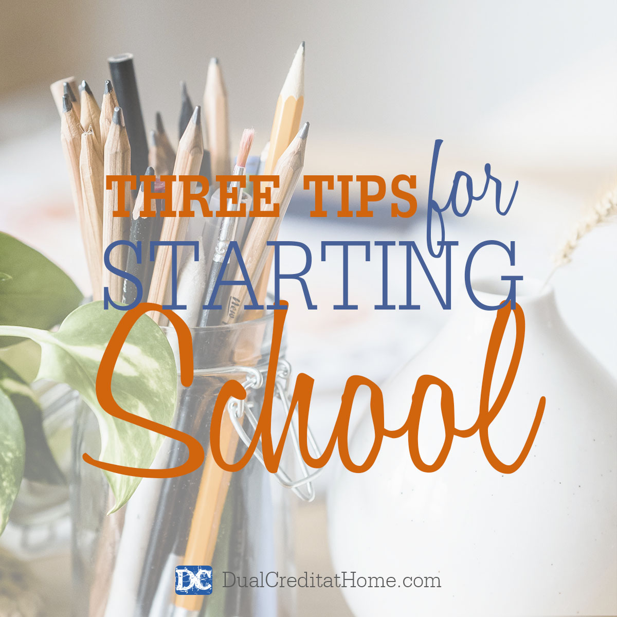 Three Tips for Starting School